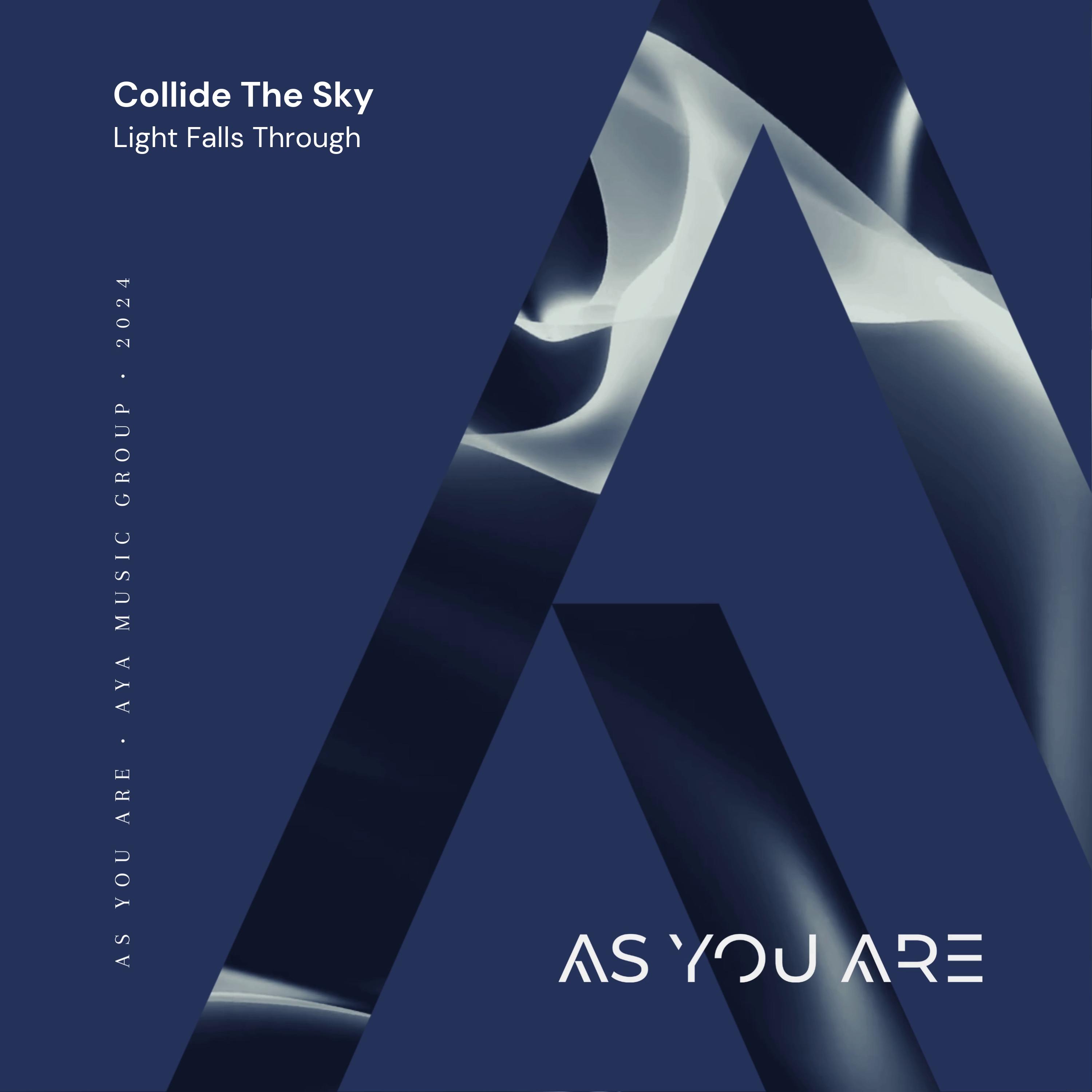 icon for Pre-save Collide The Sky - Light Falls Through [As You Are]